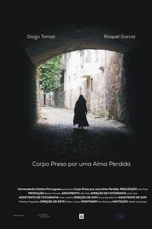 Corpo Preso por uma Alma Perdida