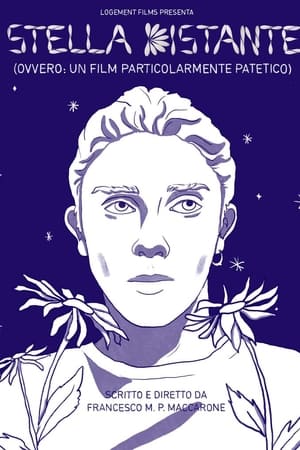 stella distante (ovvero: un film particolarmente patetico)