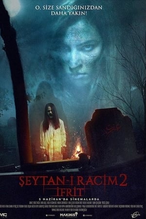 Seytan-i Racim 2: Ifrit