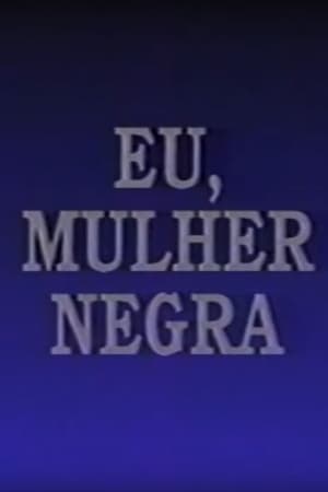 Eu, Mulher Negra