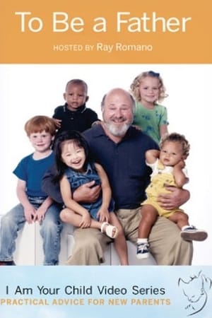 To Be a Father