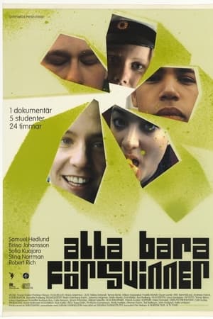 Alla Bara Försvinner