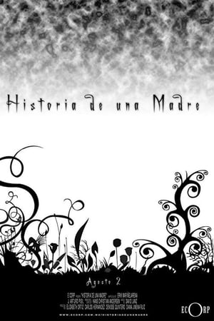 Historia de una madre
