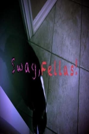 Swag, Fellas!