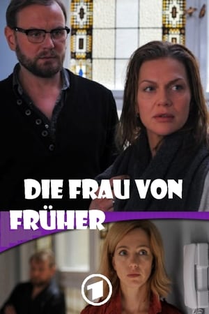 Die Frau von früher