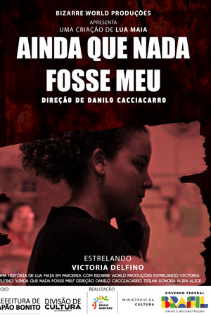 Ainda Que Nada Fosse Meu