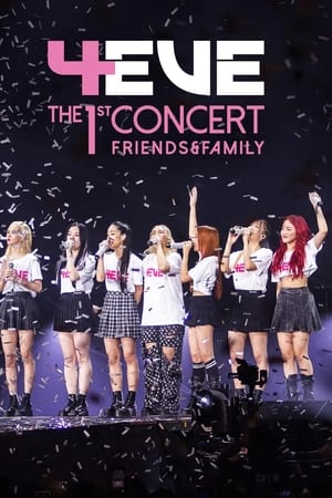 4EVE The 1st Concert Friends & Family