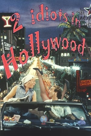 Two Idiots in Hollywood