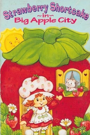 Strawberry Shortcake in Big Apple City