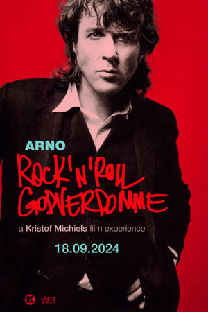 Arno: Rock'n'Roll Godverdomme
