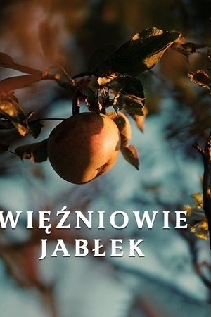 Więźniowie jabłek