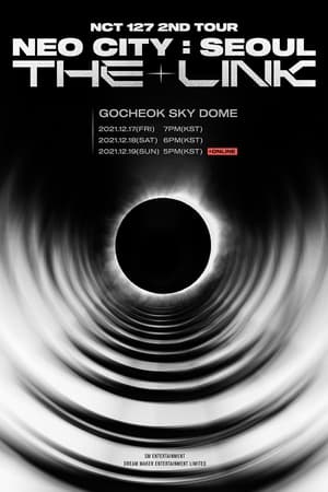 NCT 127 2nd Tour 'NEO CITY : SEOUL - THE LINK'