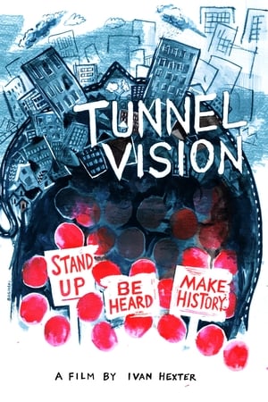 Tunnel Vision