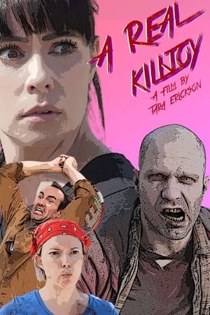 A Real Killjoy