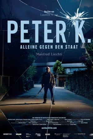 Peter K - Alleine gegen den Staat