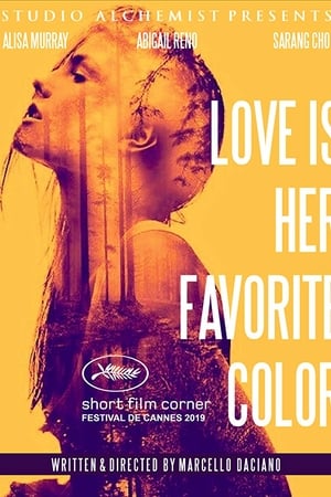 Love Is Her Favorite Color