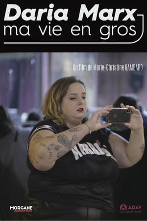 Daria Marx : ma vie en gros