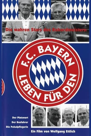 Leben Für Den FC Bayern