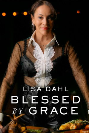 Lisa Dahl: Blessed By Grace