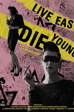Live East Die Young