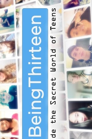 #Being13: Inside The Secret World of Teens