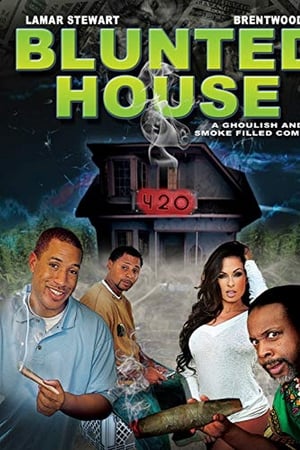 The Blunted House