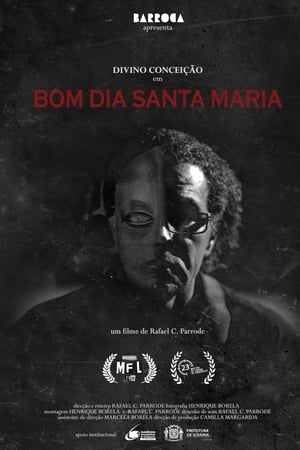 Bom Dia, Santa Maria