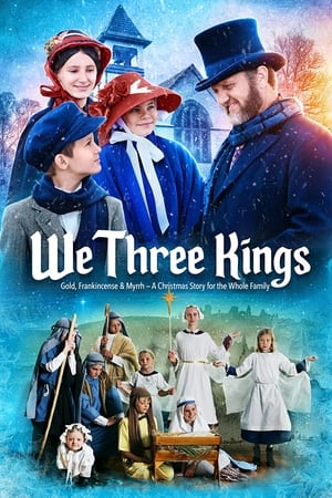 We Three Kings