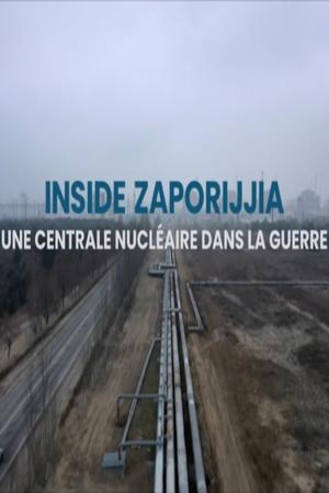 Inside Saporischschja - Ein Atomkraftwerk im Krieg