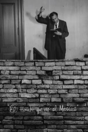 El hombre que vio al Mesías