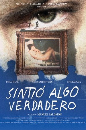 Sintió algo verdadero