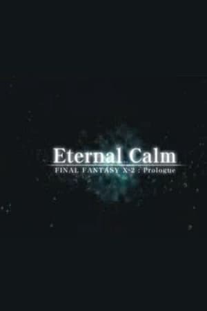 Final Fantasy X: Eternal Calm