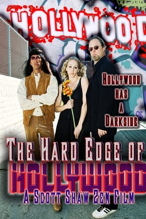The Hard Edge of Hollywood