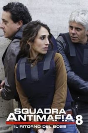 Squadra antimafia – Palermo oggi第8季