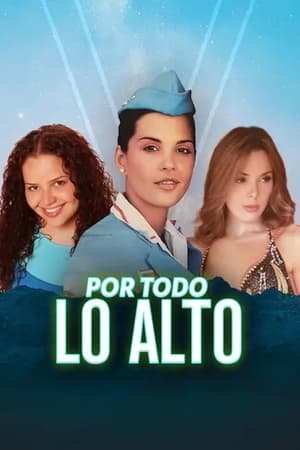 Por todo lo alto