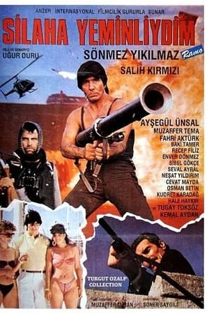 Silaha Yeminliydim