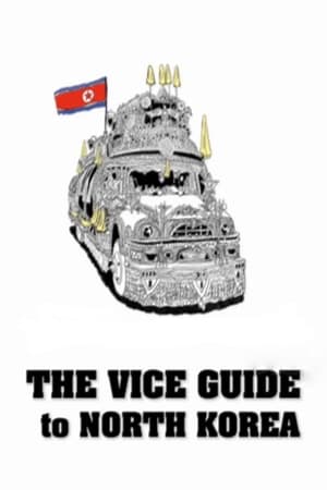 The VICE Guide to North Korea