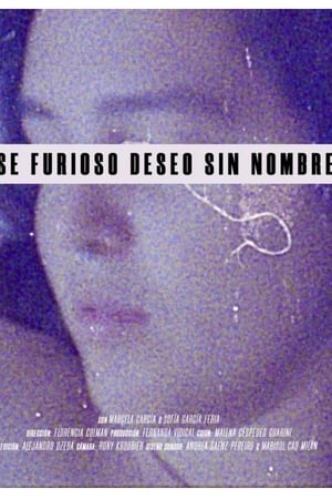 Ese furioso deseo sin nombre