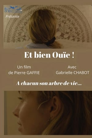Et bien ouïe !