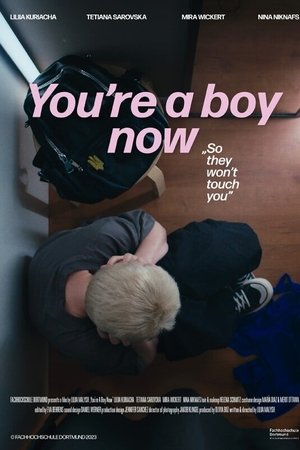 You're A Boy Now