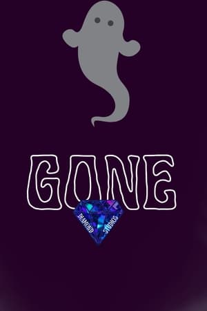 GONE