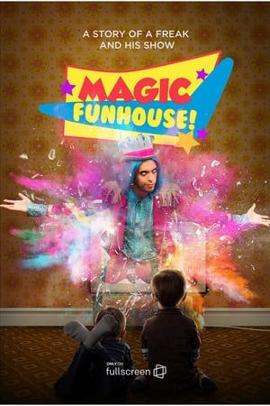 Magic Funhouse!