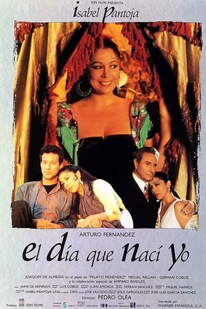 El día que nací yo
