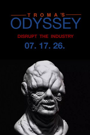 Troma’s ODYSSEY