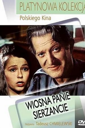 Wiosna panie sierżancie