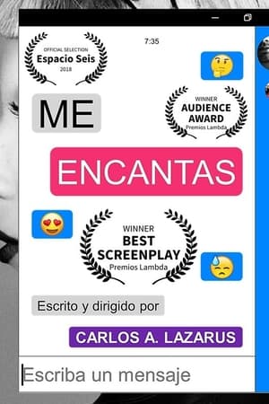 Me encantas