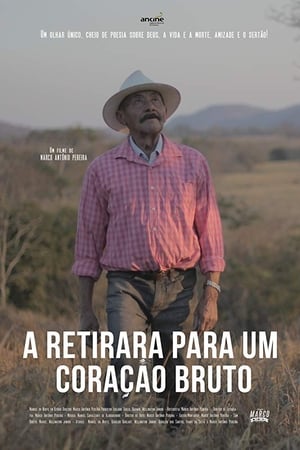 A Retirada para um Coração Bruto