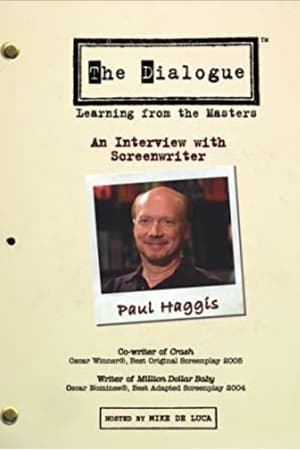 The Dialogue: An Interview with Screenwriter Paul Haggis