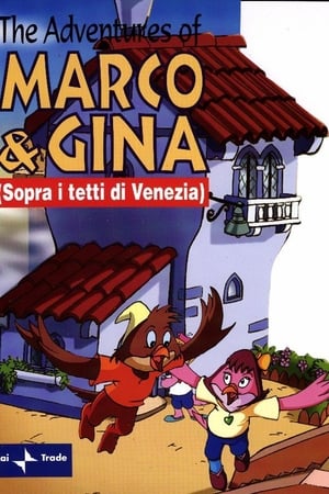 Sopra i tetti di Venezia (Le avventure di Marco e Gina)