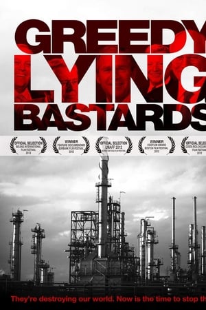 Greedy Lying Bastards